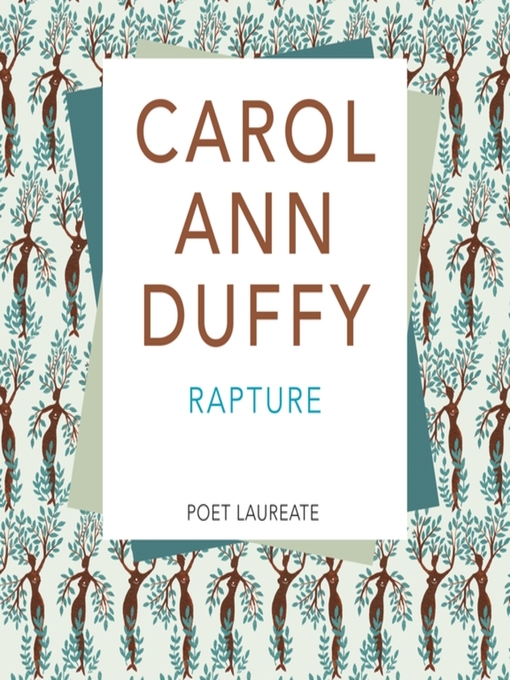 Title details for Rapture by Carol Ann Duffy - Wait list